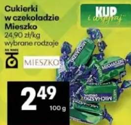 Cukierki w czekoladzie Mieszko 24,90zł/kg wybrane rodzaje