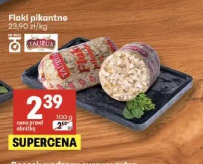 Flaki pikantne Taurus